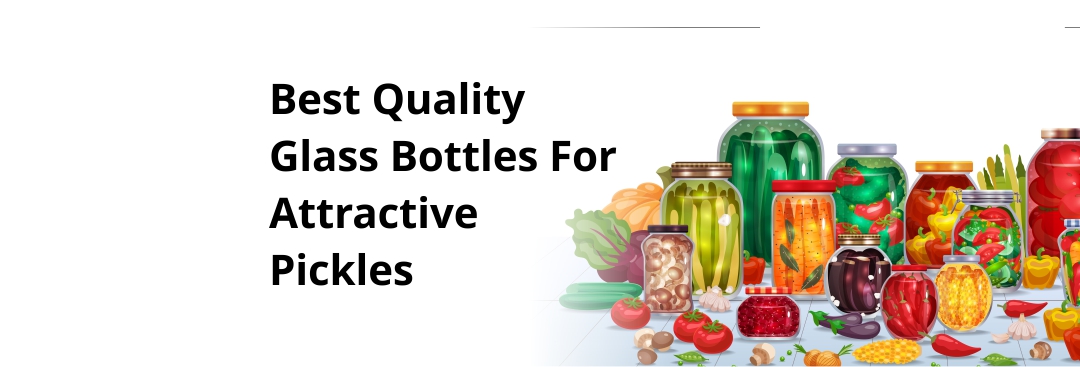 7 Reasons to Pack Pickle in Glass Jars